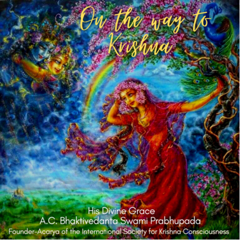 153 – The Real Enjoyer of Happiness (“On The Way to Krishna” pages 1-7)